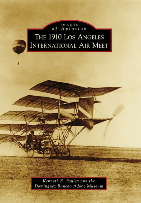 1910 Los Angeles International Air Meet, The