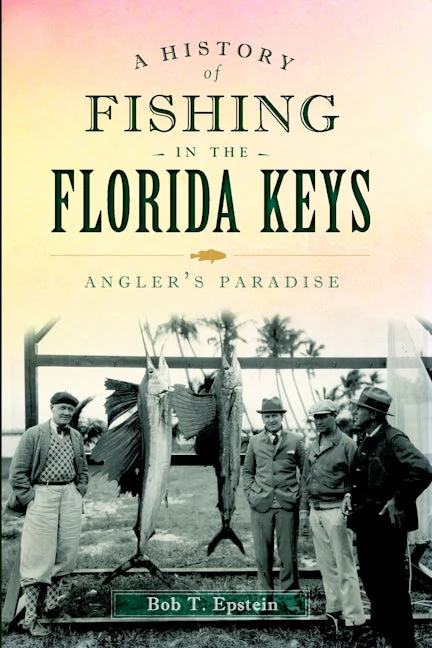 A History of Fishing in the Florida Keys