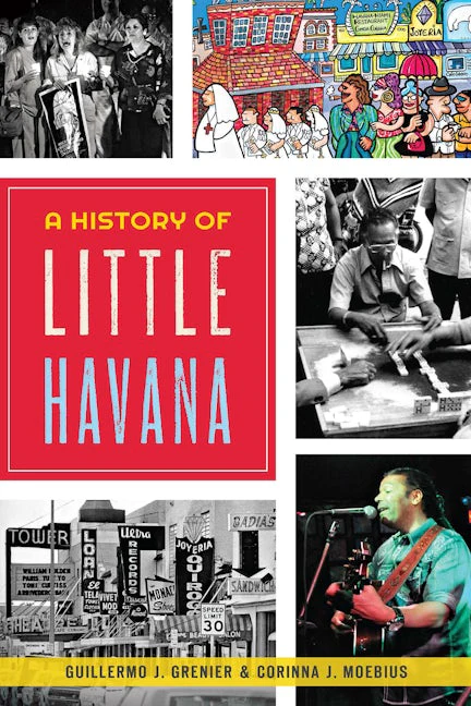 A History of Little Havana