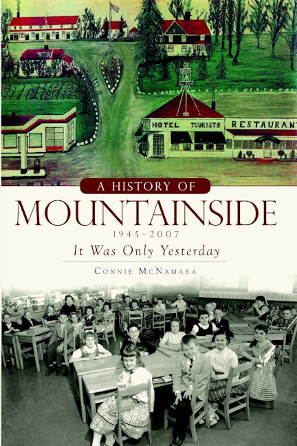 A History of Mountainside, 1945-2007