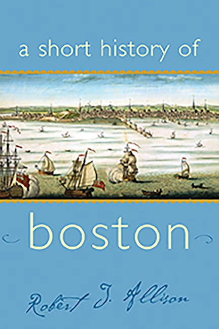 A Short History of Boston