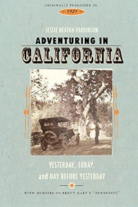 Adventuring in California