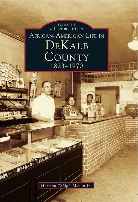 African-American Life in DeKalb County