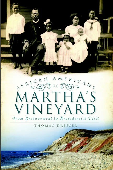 African Americans of Martha's Vineyard
