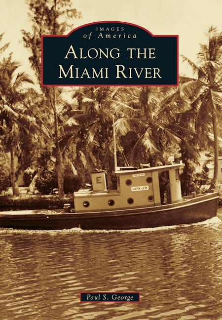 Along the Miami River