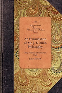 An Examination of JS Mill's Philosophy