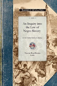 An inquiry into the Law of Negro Slavery