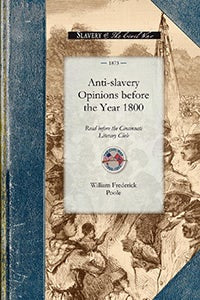 Anti-slavery Opinions before 1800