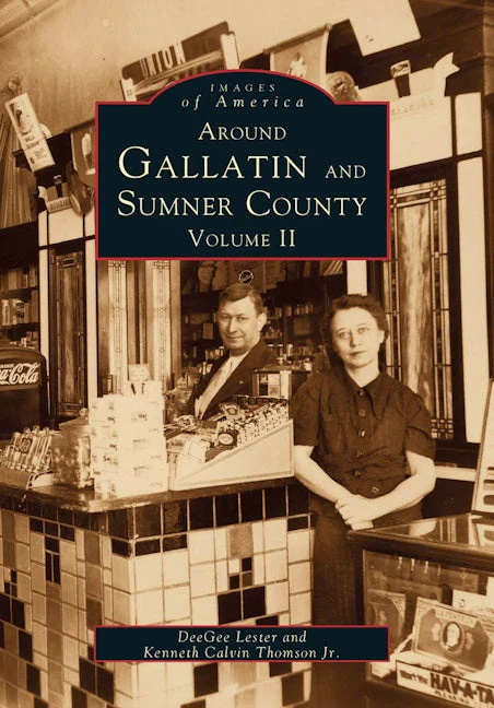 Around Gallatin and Sumner County
