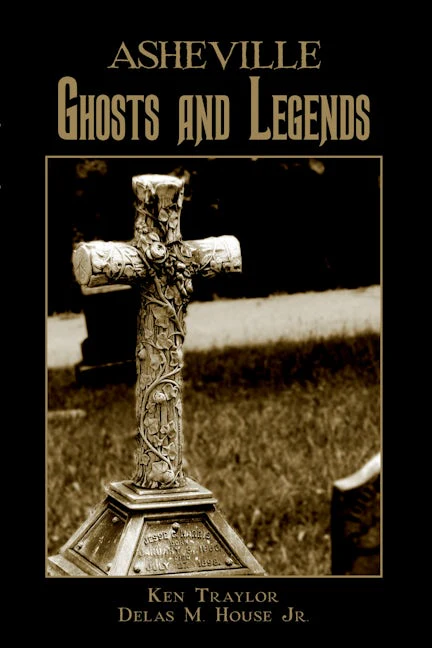 Asheville Ghosts and Legends