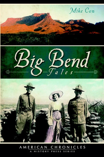Big Bend Tales