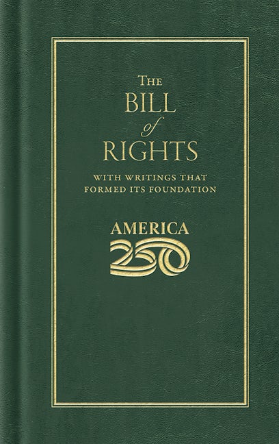 Bill of Rights (America 250 Edition)