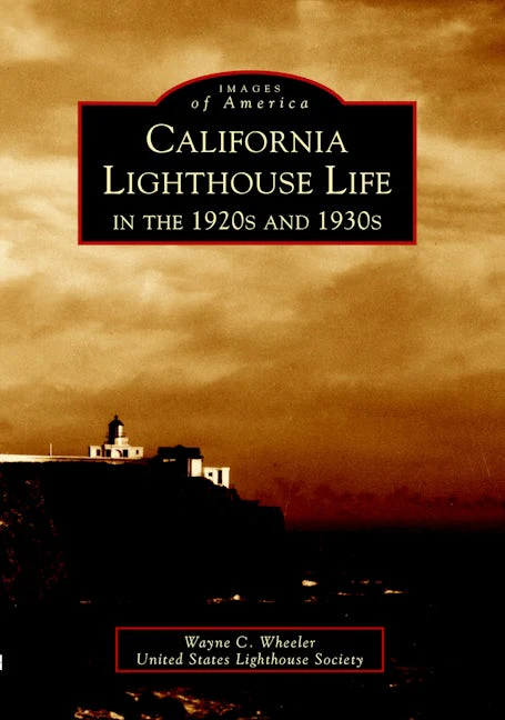California Lighthouse Life in the 1920s and 1930s