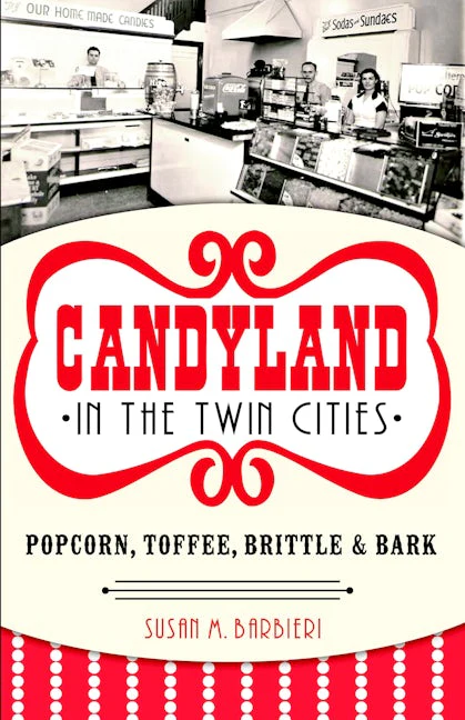 Candyland in the Twin Cities