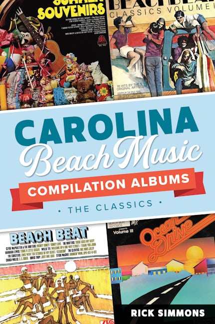 Carolina Beach Music Compilation Albums