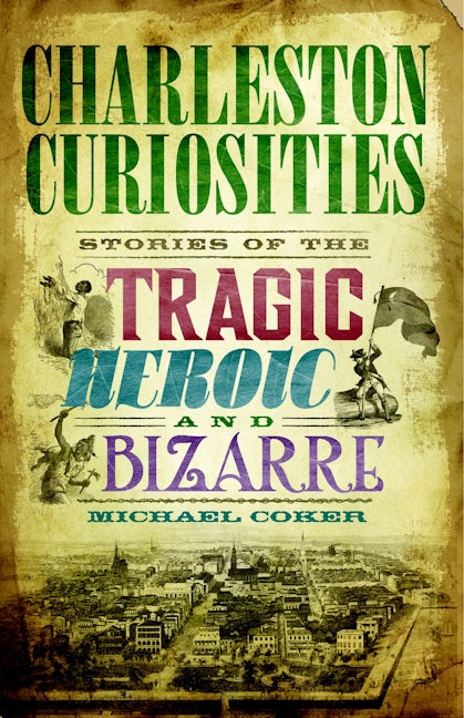 Charleston Curiosities
