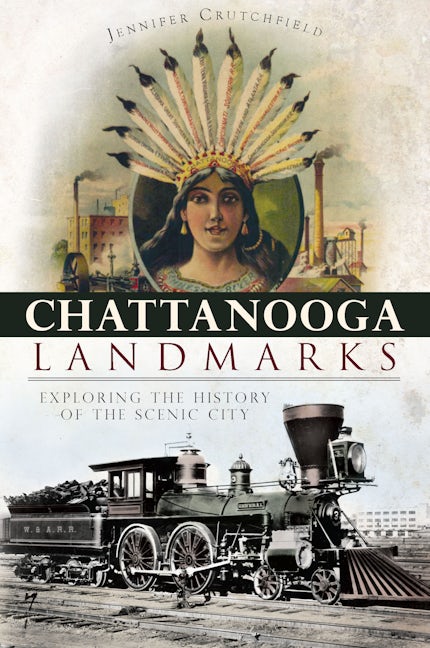 Chattanooga Landmarks