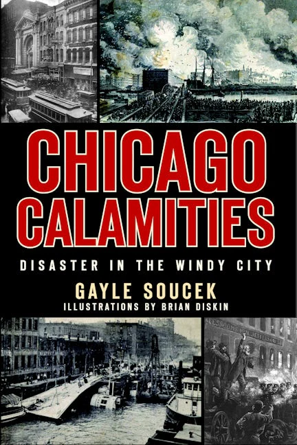 Chicago Calamities