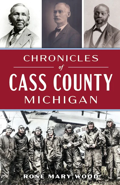 Chronicles of Cass County, Michigan