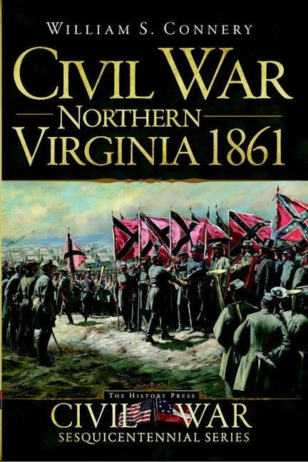 Civil War Northern Virginia 1861