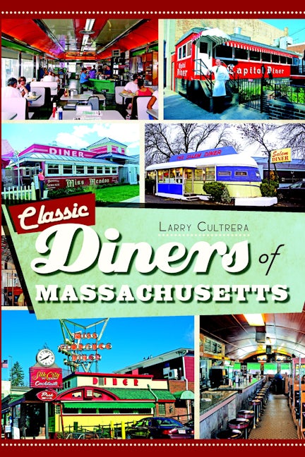 Classic Diners of Massachusetts