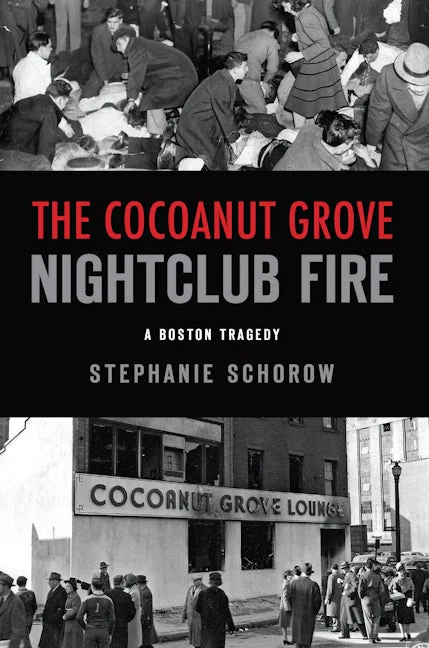 Cocoanut Grove Nightclub Fire, The