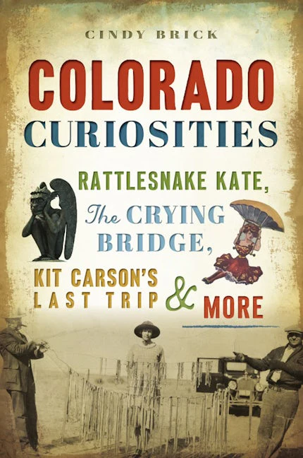 Colorado Curiosities