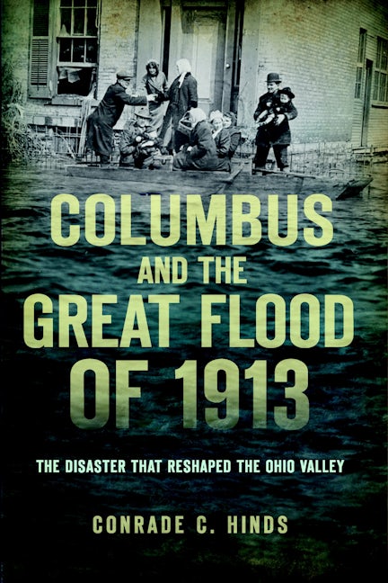 Columbus and the Great Flood of 1913