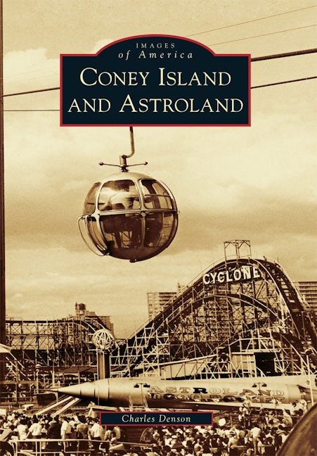 Coney Island and Astroland