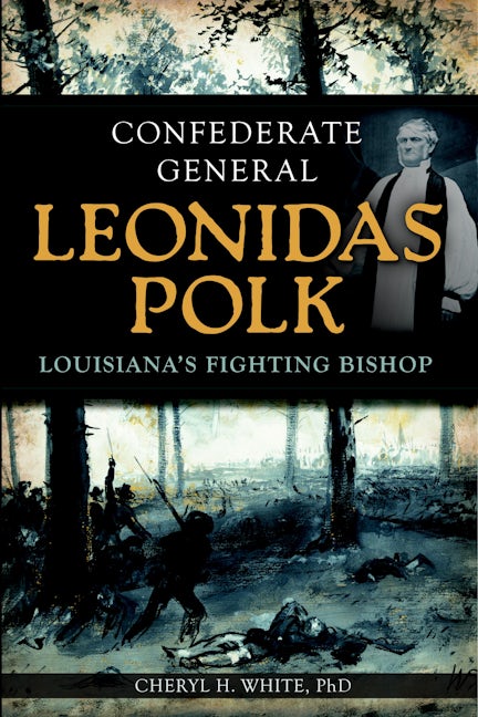 Confederate General Leonidas Polk