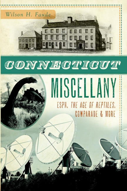 Connecticut Miscellany
