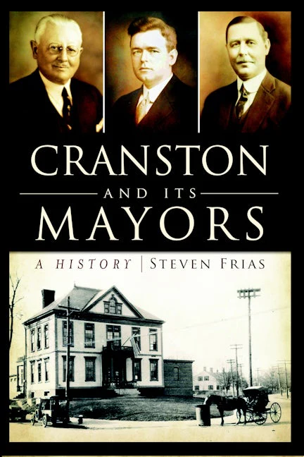 Cranston and Its Mayors