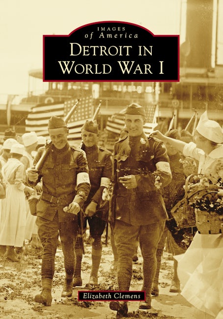 Detroit in World War I