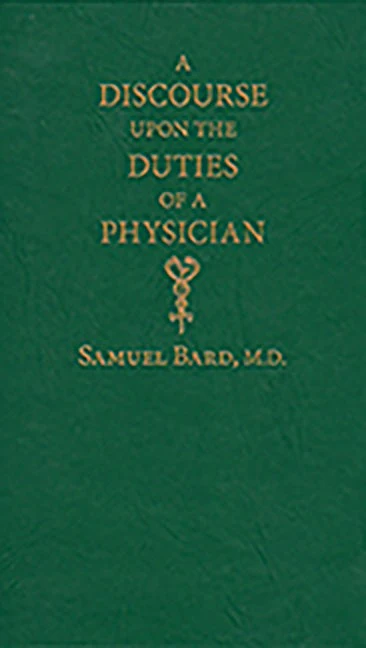 Discourse upon the Duties of a Physician