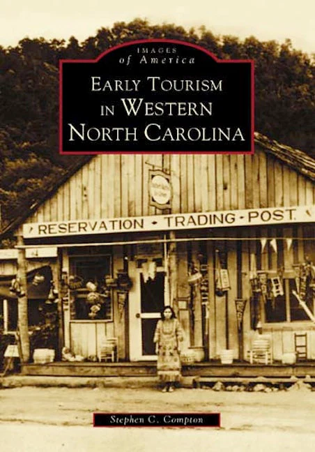 Early Tourism in Western North Carolina