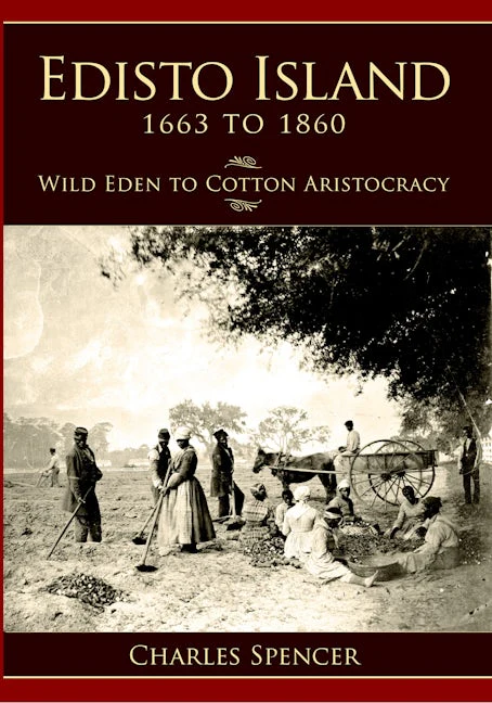 Edisto Island, 1663 to 1860