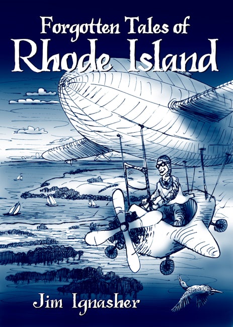 Forgotten Tales of Rhode Island