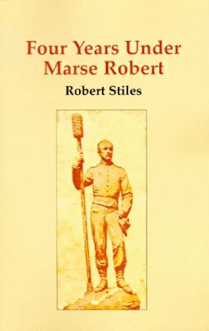 Four Years Under Marse Robert