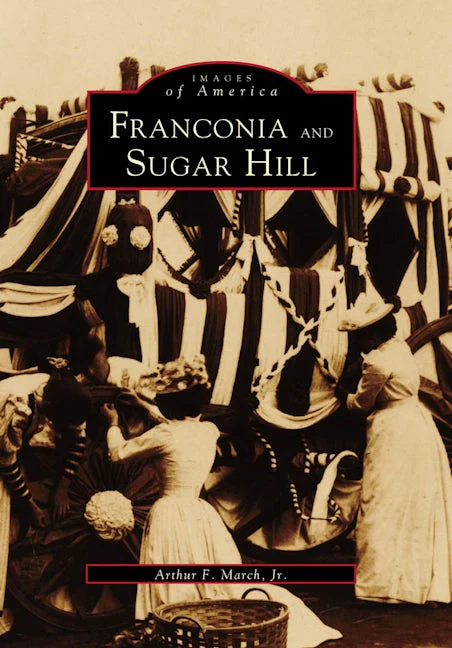 Franconia and Sugar Hill