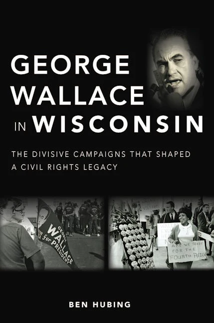 George Wallace in Wisconsin
