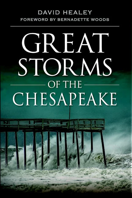 Great Storms of the Chesapeake