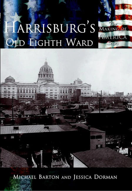 Harrisburg's Old Eighth Ward