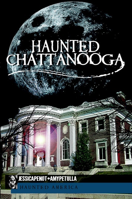 Haunted Chattanooga