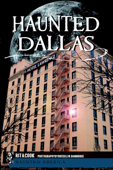 Haunted Dallas