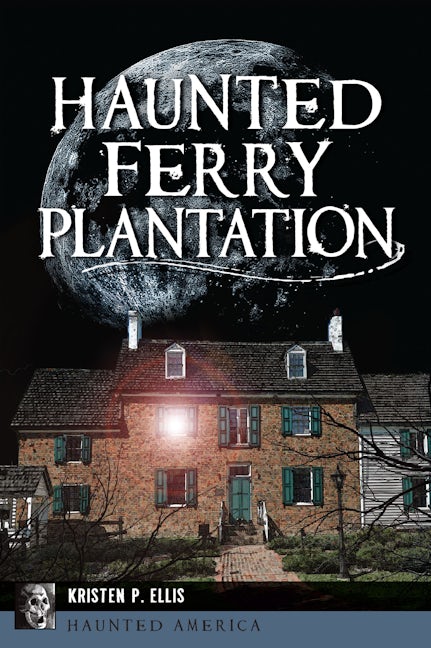 Haunted Ferry Plantation