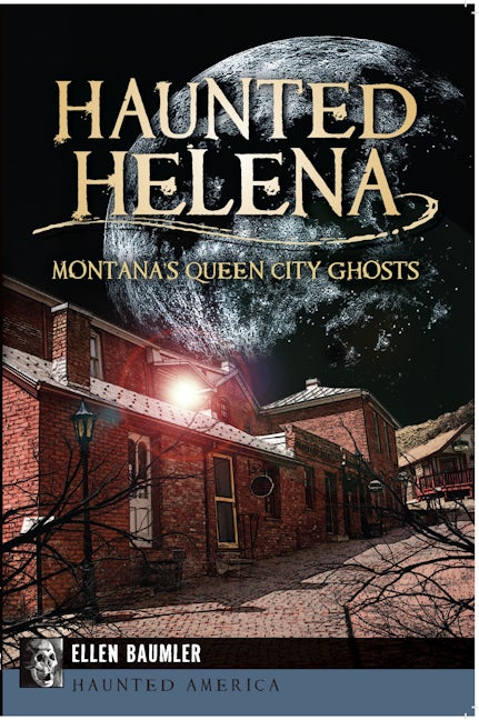 Haunted Helena