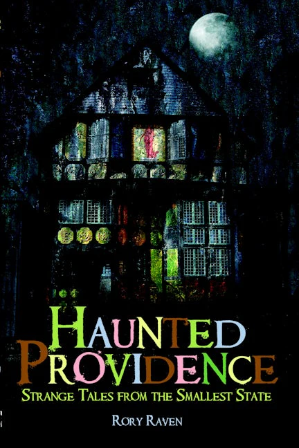 Haunted Providence