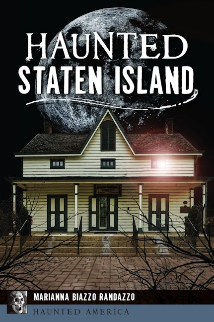 Haunted Staten Island