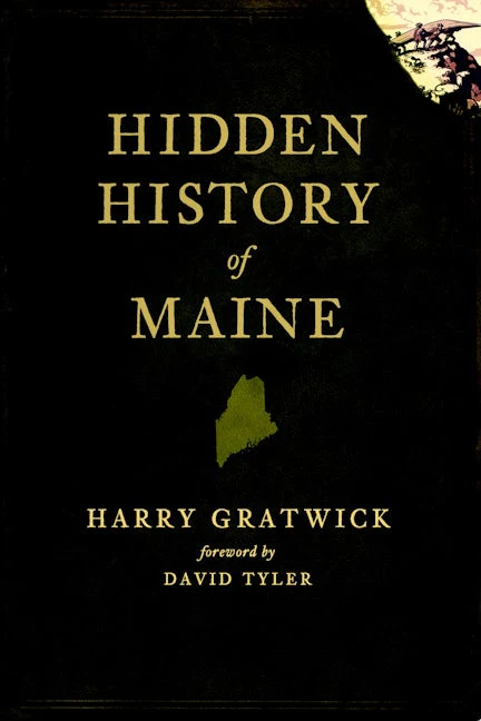 Hidden History of Maine