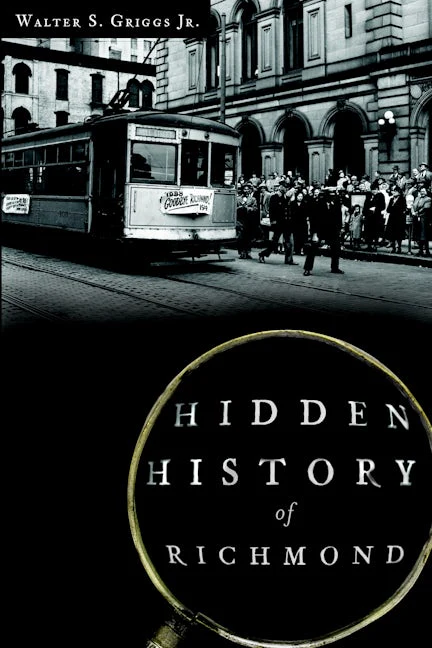 Hidden History of Richmond